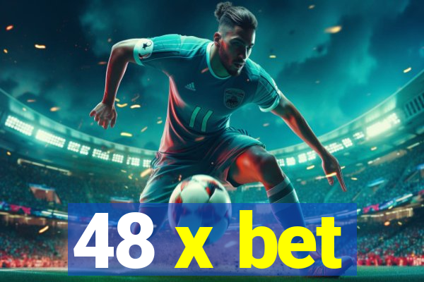 48 x bet